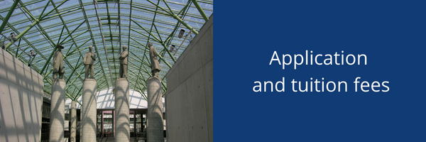 Application and tuition fees.